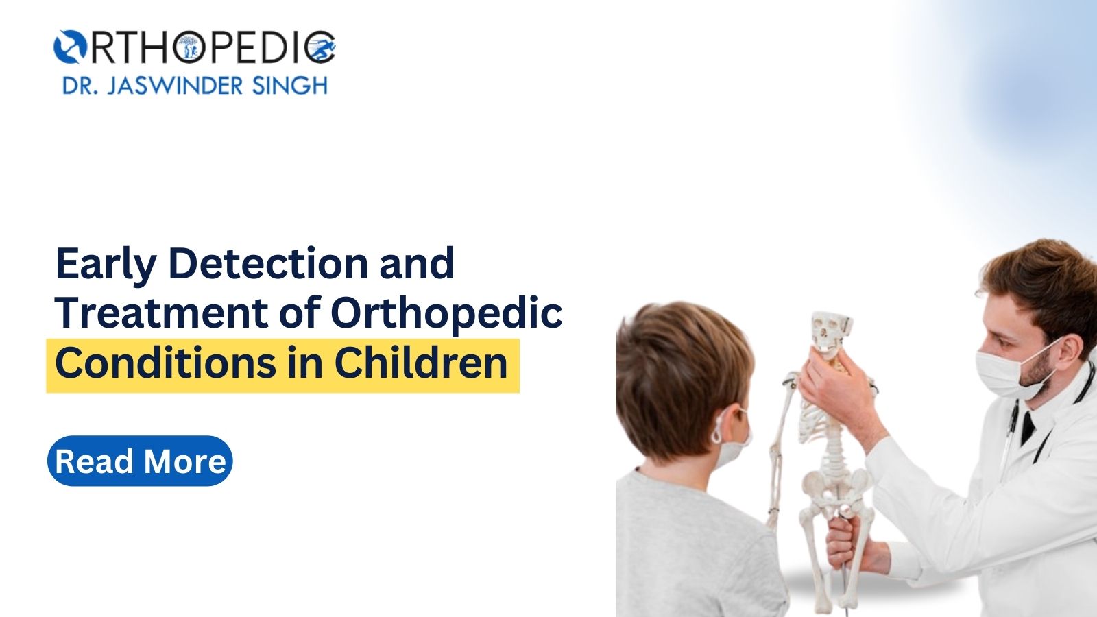 Verifying and curing orthopaedic conditions in children